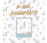 IL MIO PASSAPORTO