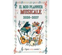 Il Mio Planner Musicale: Agenda di Pratica Settimanale per Studenti e Musicisti