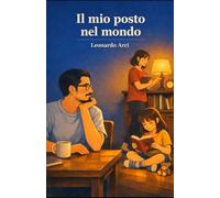 Il mio posto nel mondo