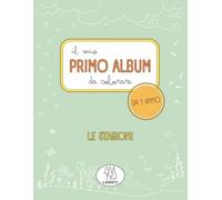 Il mio primo album da colorare: Le stagioni