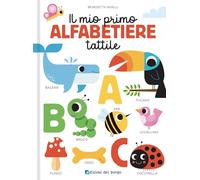 Il mio primo alfabetiere tattile. Toccalibri. Ediz. a colori