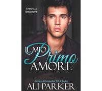 Il mio primo amore (I fratelli Bancroft)