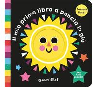 Il mio primo libro a pancia in giù. Ediz. a colori (Baby books)