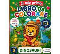Il Mio Primo Libro da Colorare - Serie 2 Volume 2: Dinosauri Kawaii: Libro da colorare per bambini da 1 a 3 anni con dinosauri kawaii, linee spesse e disegni semplici