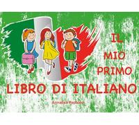 IL MIO PRIMO LIBRO DI ITALIANO