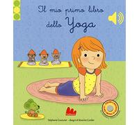 Mi primer libro de yoga – Libro sonoro – Edición a color – Gallucci