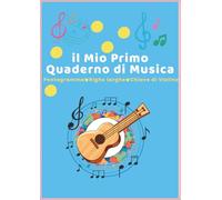 Il Mio Primo Quaderno di Musica: Pentagramma Grande per Bambini: 100 Pagine A4 con Chiave di Violino e Righe Larghe