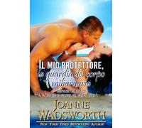 Il mio protettore, la guardia del corpo miliardaria: Suspense romantico (Miliardari guardie del corpo)