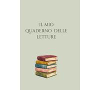 Il Mio Quaderno delle Letture: Book Journal in Italiano con Schede di Lettura per Recensioni , Trama e Citazioni Preferite | Diario dei Libri Letti Elegante a Righe | Formato 6 x 9 pollici