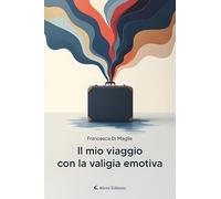 Il mio viaggio con la valigia emotiva (I diamanti)