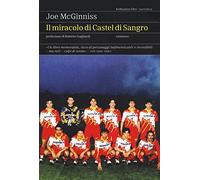 Il miracolo di Castel di Sangro (Hellnation Libri)