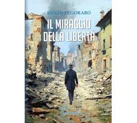 Il miraggio della libertà