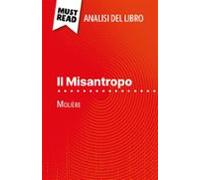Il Misantropo Di Molière (analisi Del Libro) (ebook)