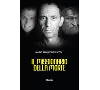 Il missionario della morte (Nuove voci. Strade)