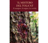 IL MISTERO DEL TALOT-AT: IL SANGUE,IL SEGNO,LA VERITÀ