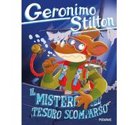 Il mistero del tesoro scomparso (Geronimo Stilton)
