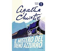 Il mistero del Treno Azzurro (Oscar gialli)