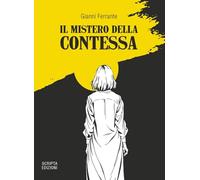 Il mistero della contessa (Riflessi)