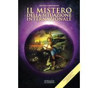 Il Mistero della Situazione Internazionale