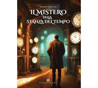 Il mistero della stanza del tempo