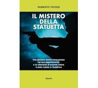 Il mistero della statuetta (Nuove voci)