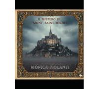 Il Mistero di Mont Saint-Michel