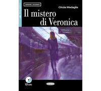 Il mistero di Veronica: Il mistero di Veronica + CD (Imparare leggendo) - 9788853000705 (IL GATTO NERO (IMPARARE LEGENDO))