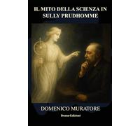 Il mito della scienza in Sully Prudhomme