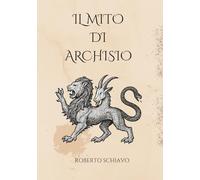 IL MITO DI ARCHISIO