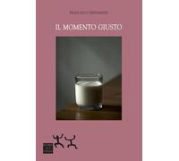 Il momento giusto