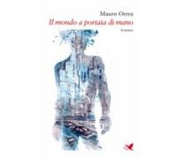 Il Mondo A Portata Di Mano (ebook)