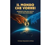 Il mondo che vorrei