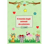 Il mondo degli animali da colorare: con la versione anche in inglese