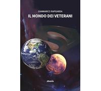 Il mondo dei veterani (Nuove voci)