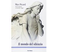 Il mondo del silenzio (Il sale della terra)