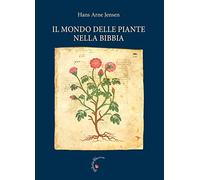 Il mondo delle piante nella Bibbia