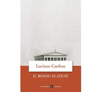 Il mondo di Atene (Economica Laterza)