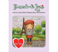 IL MONDO DI LUMI: COLORA OGNI ATTIMO SPECIALE DELLA SUA GIORNATA