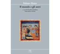 Il mondo e gli astri. Testo latino a fronte (Piccola biblioteca della felicità)