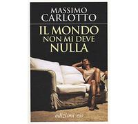 Il mondo non mi deve nulla (Assolo)