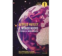 Il mondo nuovo-Ritorno al mondo nuovo (Oscar moderni. Cult)