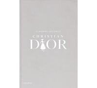 Il mondo secondo Christian Dior