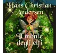 Il Monte Degli Elfi (audiolibro)