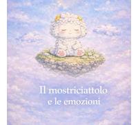 IL Mostriciattolo e Le Emozioni