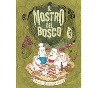 Il mostro del bosco. Le disavventure della famiglia Coniglio. Ediz. a caratteri grandi (Babajaga)