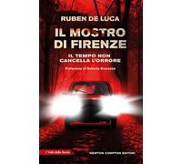 Il mostro di Firenze (I volti della storia)