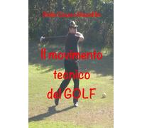 Il movimento tecnico del golf