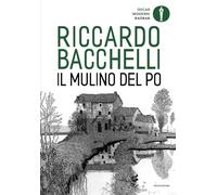 Il mulino del Po (Oscar baobab. Moderni)