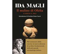 Il mulino di Ofelia (BUR Alta fedeltà)