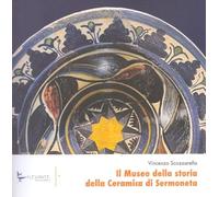 Il museo della storia della ceramica di Sermoneta (Saggi)
